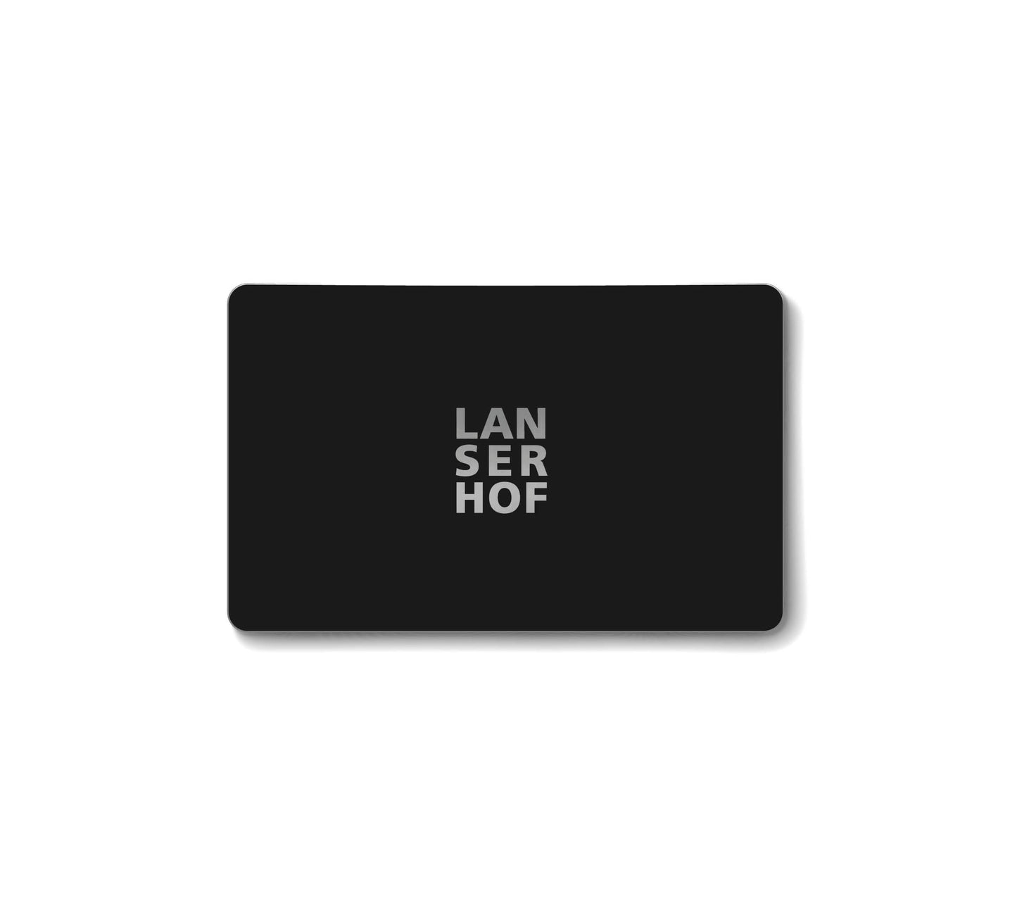LANSERHOF VOUCHER CARD